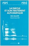La Parole et son traitement automatique by 