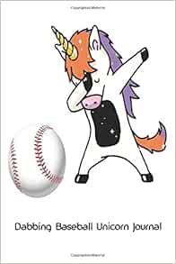 Download Dabbing Baseball Unicorn Journal: Dabbing Unicorn Sports ...