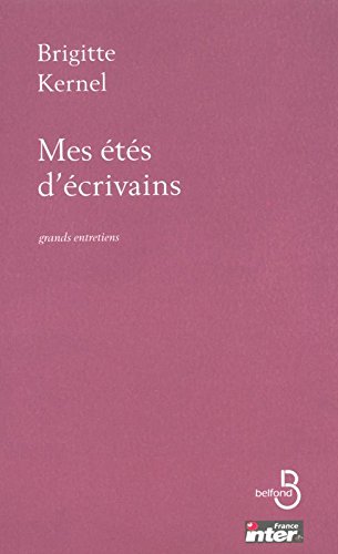 Mes étés d'écrivains