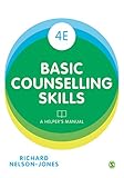 Cover of Basic Counselling Skills: A Helper's Manual