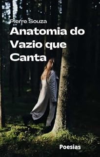 Livro Anatomia do Vazio que Canta: Poesias