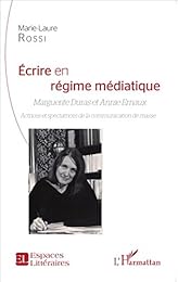 Écrire en régime médiatique