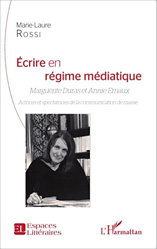 Écrire en régime médiatique