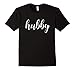 Mens Men's Hubby Tshirt. Tee. Shirt. Just Married Shirt Set.Wifey