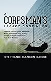 A Corpsman's Legacy Continues