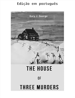 Livro A casa dos três assassinatos (Um romance da série Smoke Tree Livro 1)