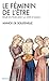 Feminin de L'Etre (Le) (Collections Spiritualites) (French Edition) by 