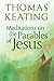 Meditations on the Parables of Jesus