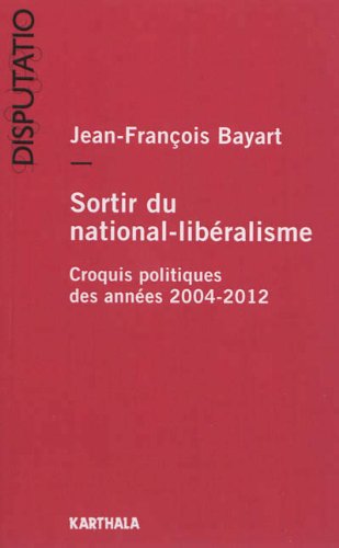 Sortir du national-libéralisme
