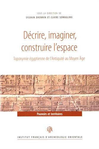 Décrire, imaginer, construire l'espace
