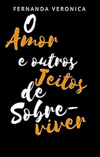 Livro O amor e outros jeitos de sobreviver