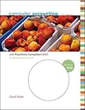 COMPUTER ACCOUNTING WITH PEACHTREE COMPLETE 2007, RELEASE 14.0 WITH SOFTWARE CD-ROM, Eleventh Edition by 