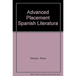 Advanced Placement Spanish Literatura (Spanish Edition)