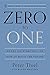 Zero to One: Notes on Startups, or How to Build the Future - Book by Peter Thiel