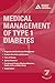 Medical Management of Type 1 Diabetes (Kaufman, Medical Management of Type 1 Diabetes) by