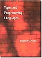 Types and Programming Languages (The MIT Press)