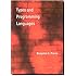 Types and Programming Languages (MIT Press)