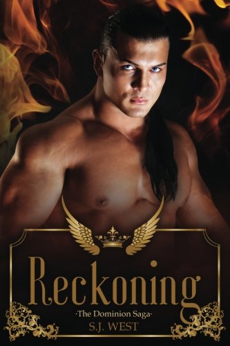 Reckoning (The Dominion Saga: Book 2) (Volume 2)