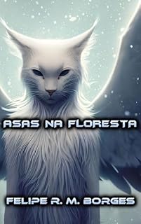 Livro Asas na Floresta