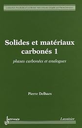 Solides et matériaux carbonés