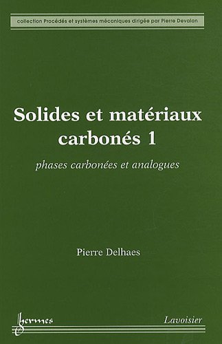 Solides et matériaux carbonés