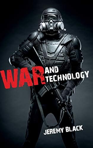 War and Technology Hardcover – Download: Adobe Reader, August 20, 2013