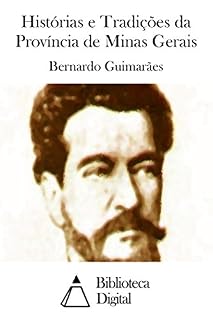 Livro Histórias e Tradições da Província de Minas Gerais