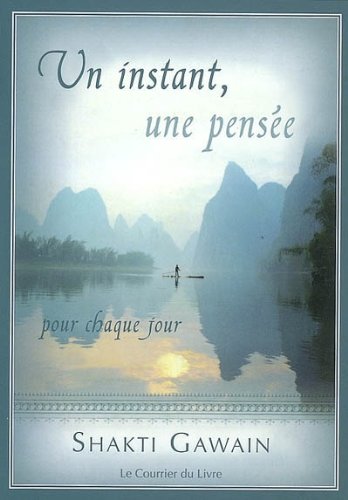 Un instant, une pensÃ©e : Pour chaque jour by (Paperback)
