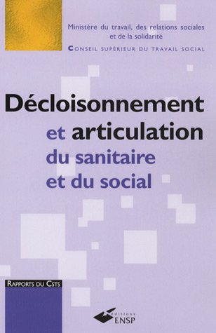 Décloisonnement et articulation du sanitaire et du social