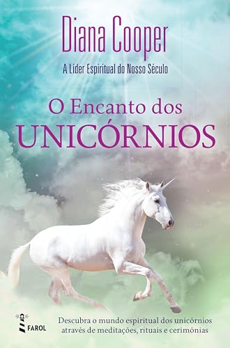 O Encanto dos Unicórnios (Portuguese Edition)