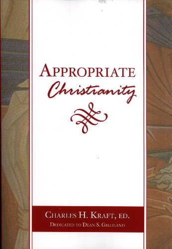 Appropriate Christianity B002CN7CS6 Book Cover