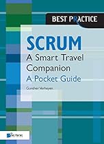 Scrum - A Pocket Guide (Best Practice (Van Haren Publishing)) Scrum - A Pocket Guide (Best Practice (Van Haren Publishing))