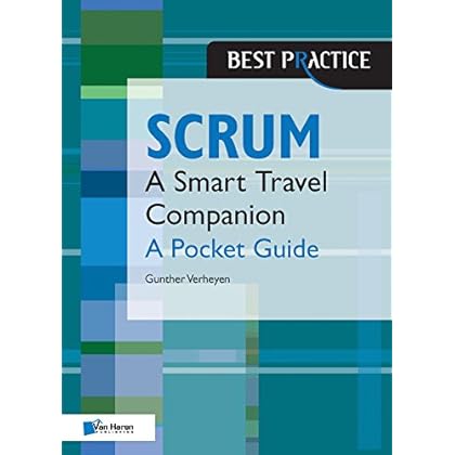 Scrum - A Pocket Guide (Best Practice (Van Haren Publishing))
