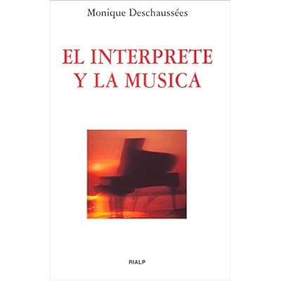 El intérprete y la música (Fuera de Colección)