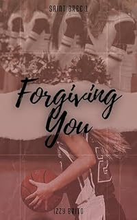 Livro Forgiving You: Trilogia Saint Bree 1