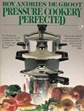 Pressure Cookery Perfected by 