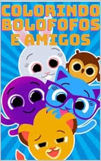Livro Colorindo Bolofofos & Amigos