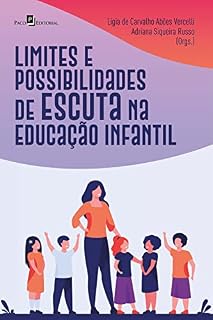 Livro Limites e possibilidades de escuta na Educação Infantil