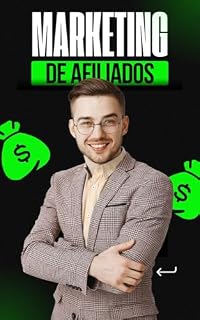 Livro Marketing de Afiliado 101: Um Guia Passo a Passo para Iniciantes no Universo Online