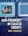 High-Frequency Integrated Circuits (The Cambridge RF and Microwave Engineering Series) by 