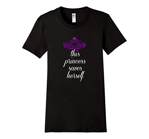 Women's This Princess Saves Herself Gaming T-shirt  Medium Black