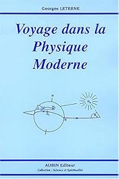 Voyage dans la physique moderne