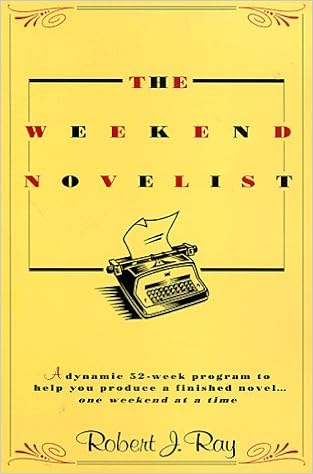 The Weekend Novelist: Robert J. Ray: 9780440505945: Amazon.com: Books