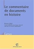 Le commentaire de documents en histoire by