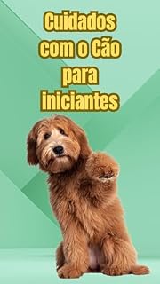 Livro Cuidados com o Cão para iniciantes