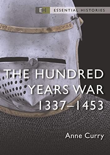 The Hundred Years War: The English in France 1337-1453: Seward