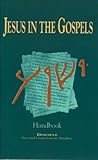 Paperback Jesus in the Gospels Handbook Book