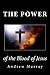 The Power of the Blood of Jesus - Andrew Murray