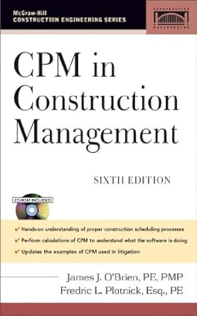 Cpm In Construction Management Pro Engineering James O