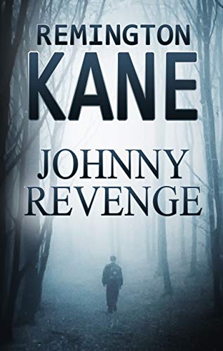 Johnny Revenge (The Revenge Series Book 1) Johnny Revenge (The Revenge Series Book 1)